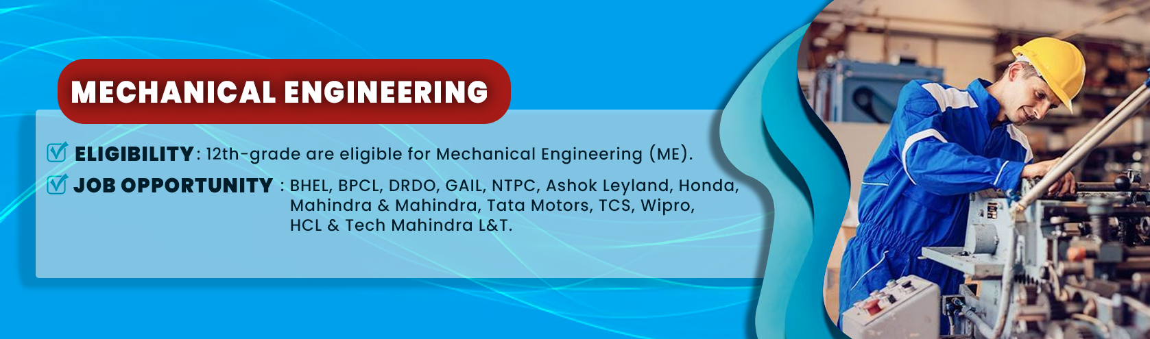 Mechanical engineering (ME)